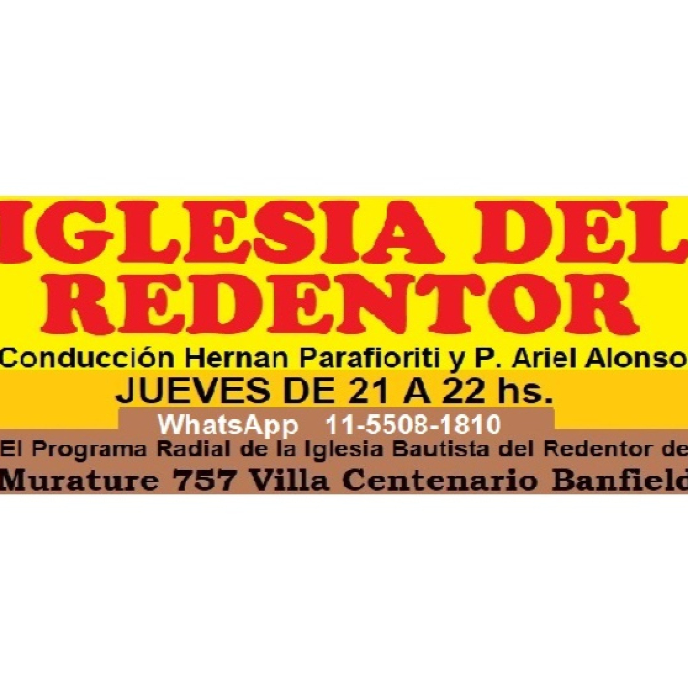 IGLESIA DEL REDENTOR – JUEVES 18-12-2025 Programa N°39 episode artwork