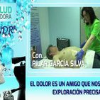 El Dolor es un amigo que nos avisa. Exploración precisa TNDR. - Pilar García Silva