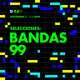 Selecciones: Bandas 99