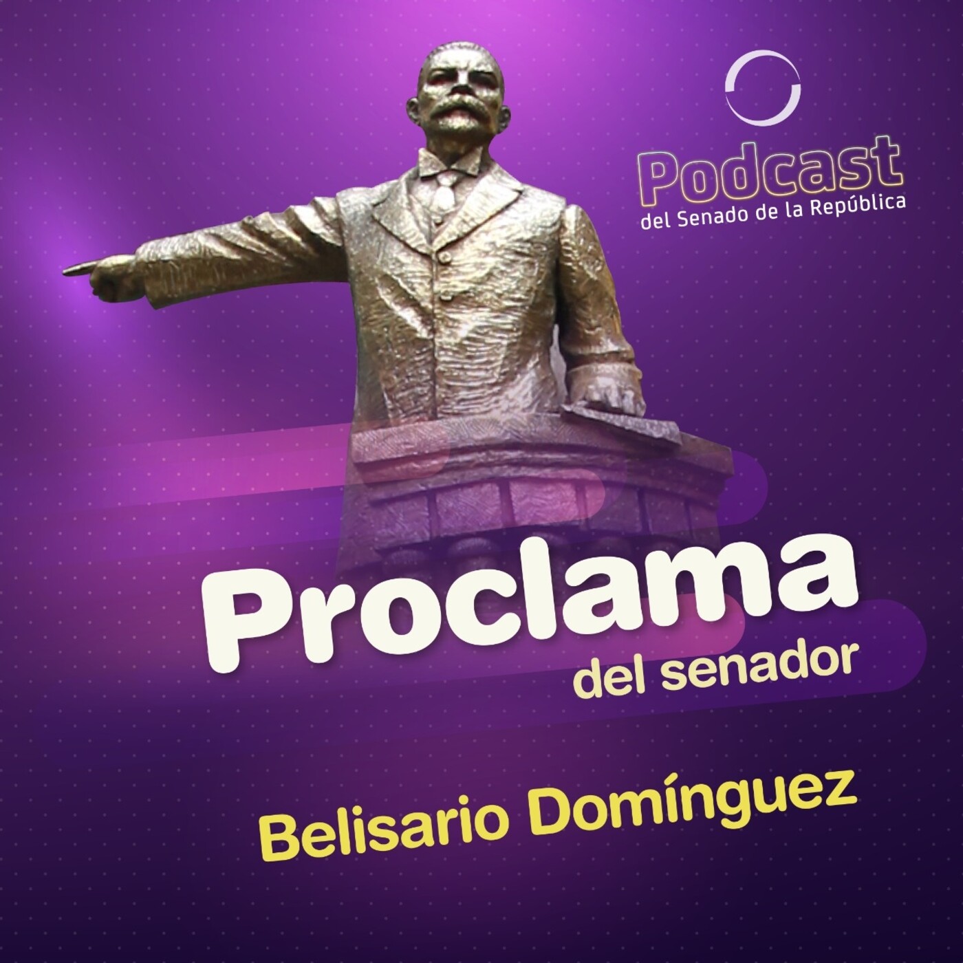 Proclama del senador Belisario Domínguez