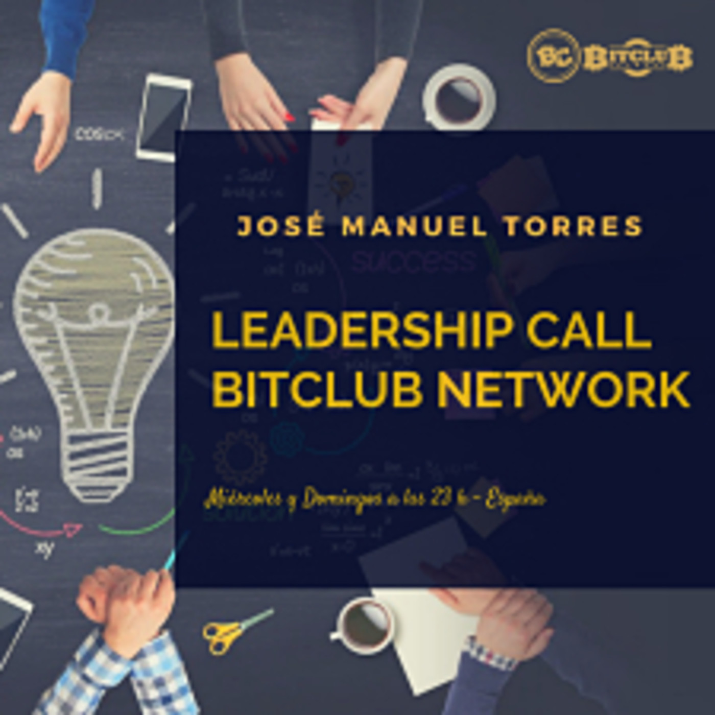 Leadership Call con Jose Manuel Torres y Moisés Cano