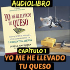 Cap.1(Audiolibro)Yo me he llevado tu queso