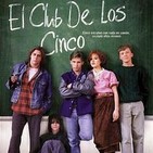 El club de los cinco ( 1985 Jhon Hughes)