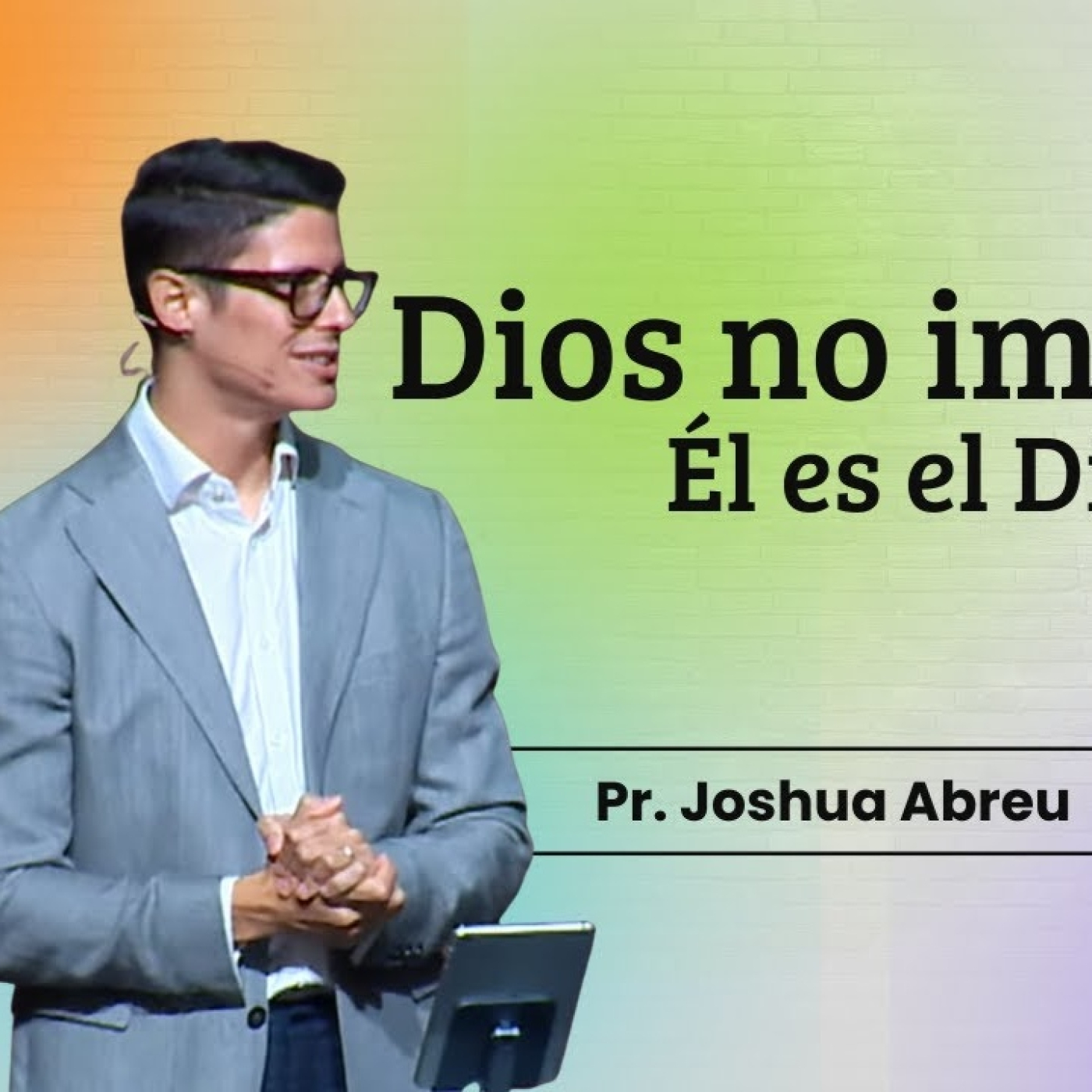 Pr. Joshua Abreu | Dios no improvisa - Él es el Dios del Plan Perfecto | 07-12-2025 episode artwork