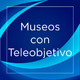 Museos con Teleobjetivos E1 T6