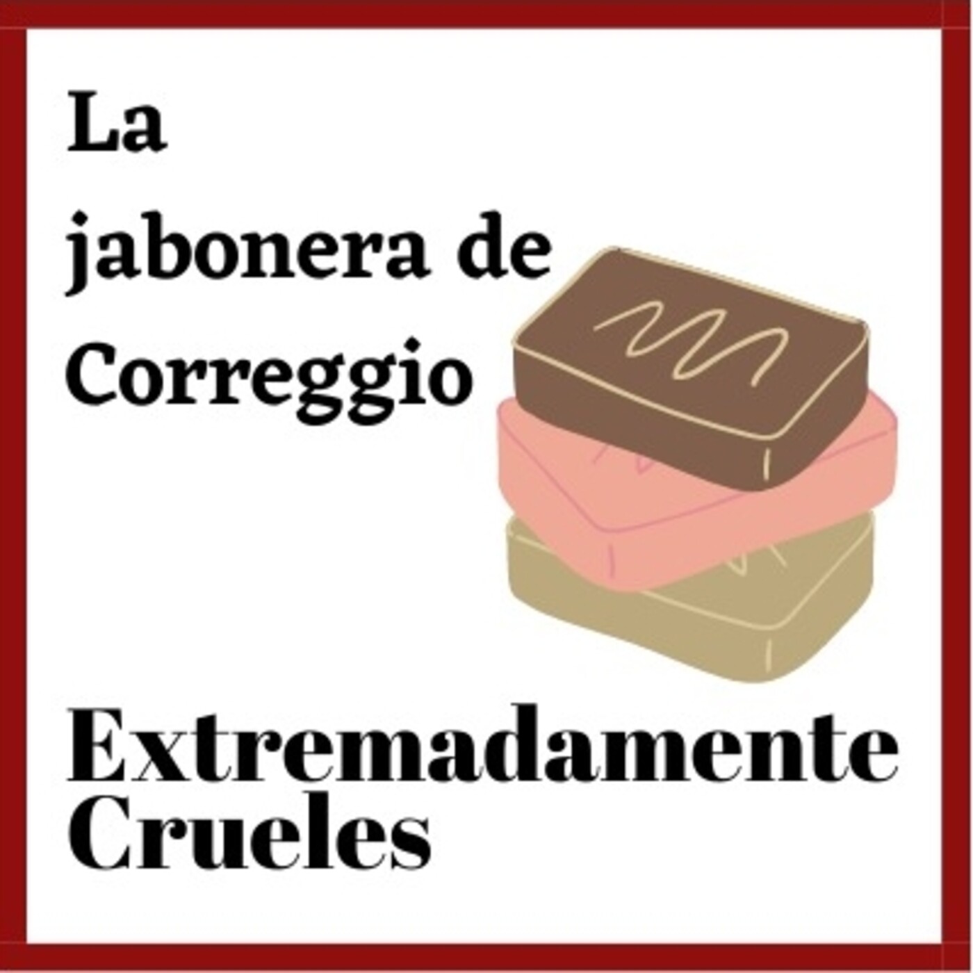 Extremadamente Crueles