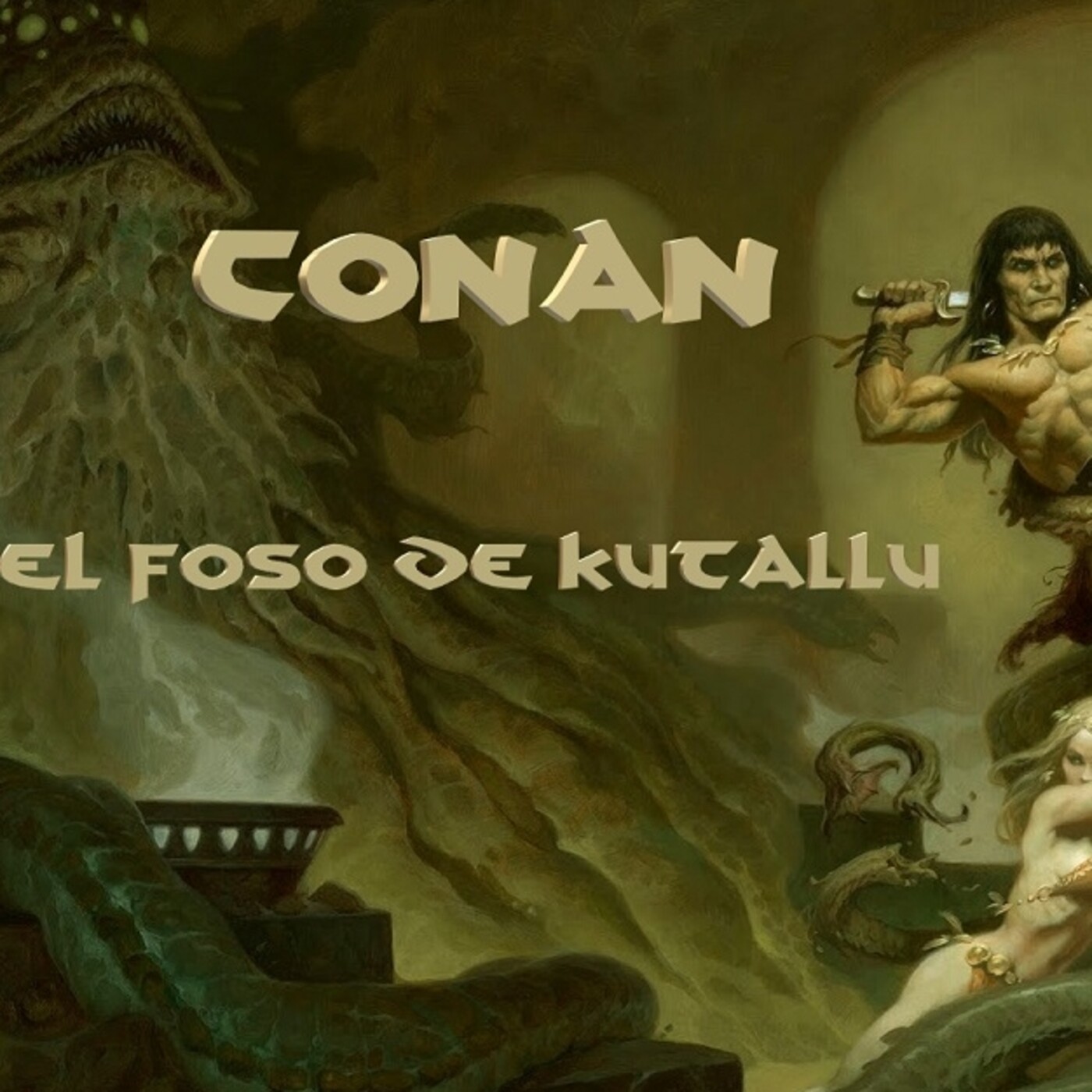 Conan 2D20. El Foso de kutallu (1/2)