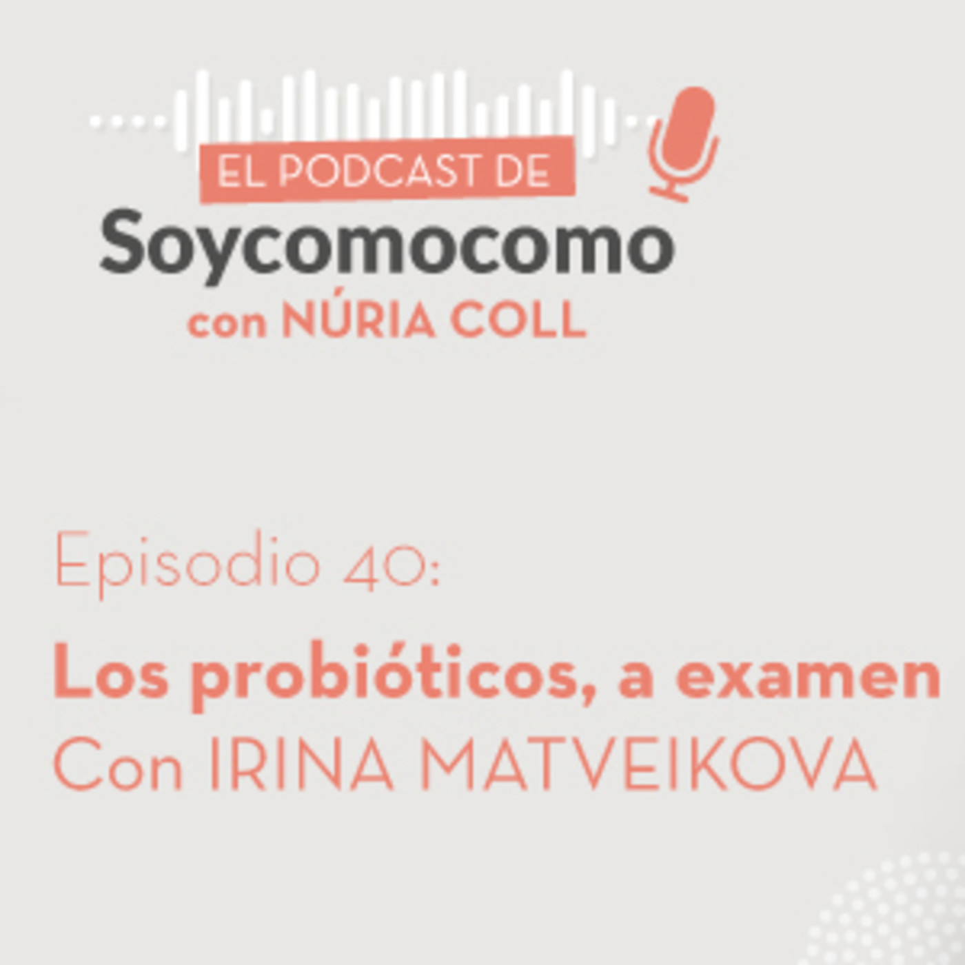 El Podcast de Soycomocomo con Núria Coll
