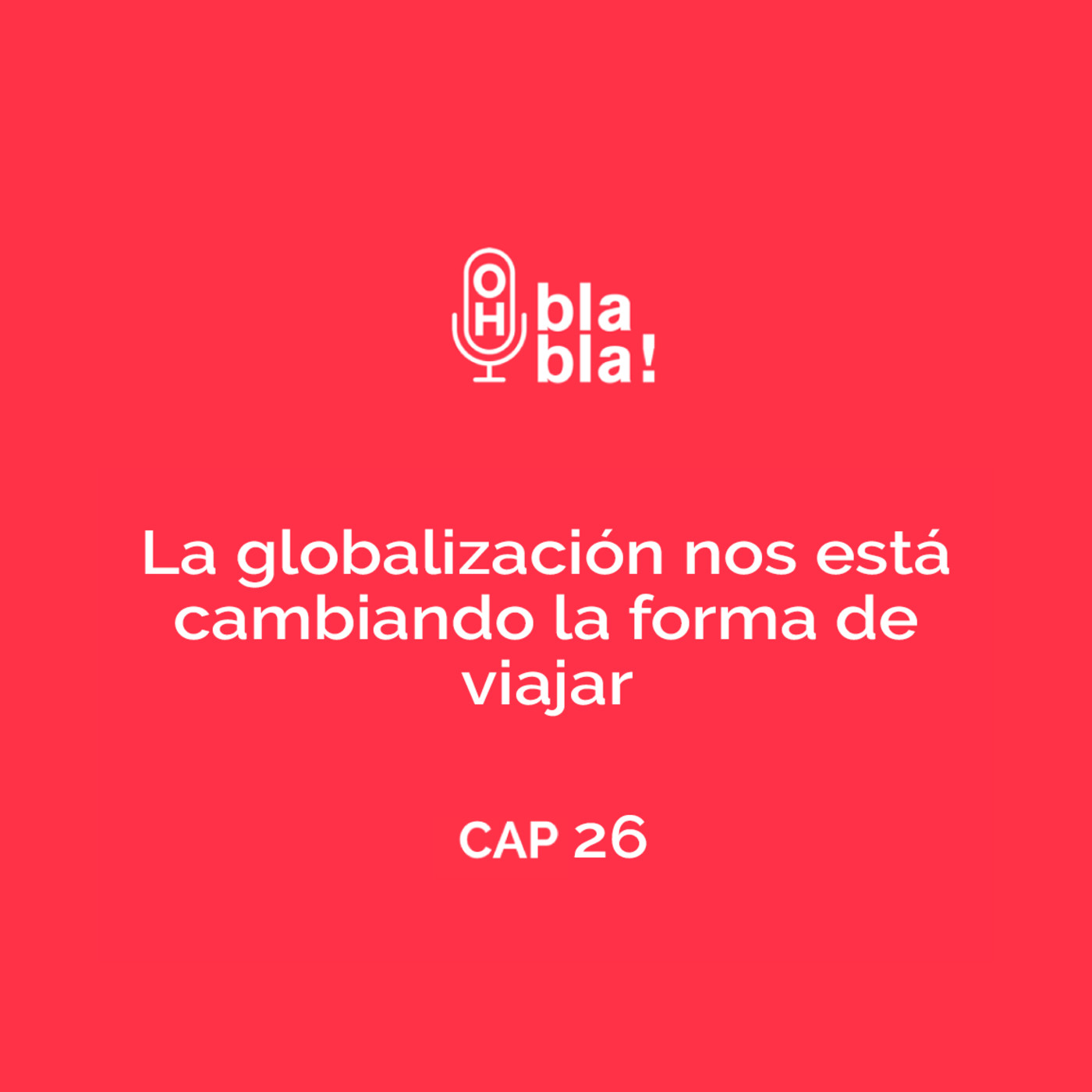 ¿La Globalización nos está cambiando la forma de viajar? Hablamos de las claves más importantes. ¿La Globalización nos está cambiando la forma de viajar? Hablamos de las claves más importantes.