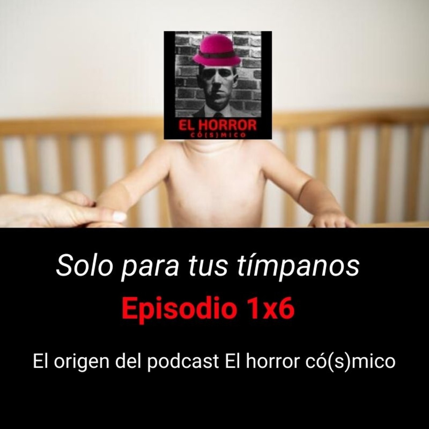 Solo para tus tímpanos 2X2. El origen del podcast EHC - Episodio exclusivo para mecenas episode artwork