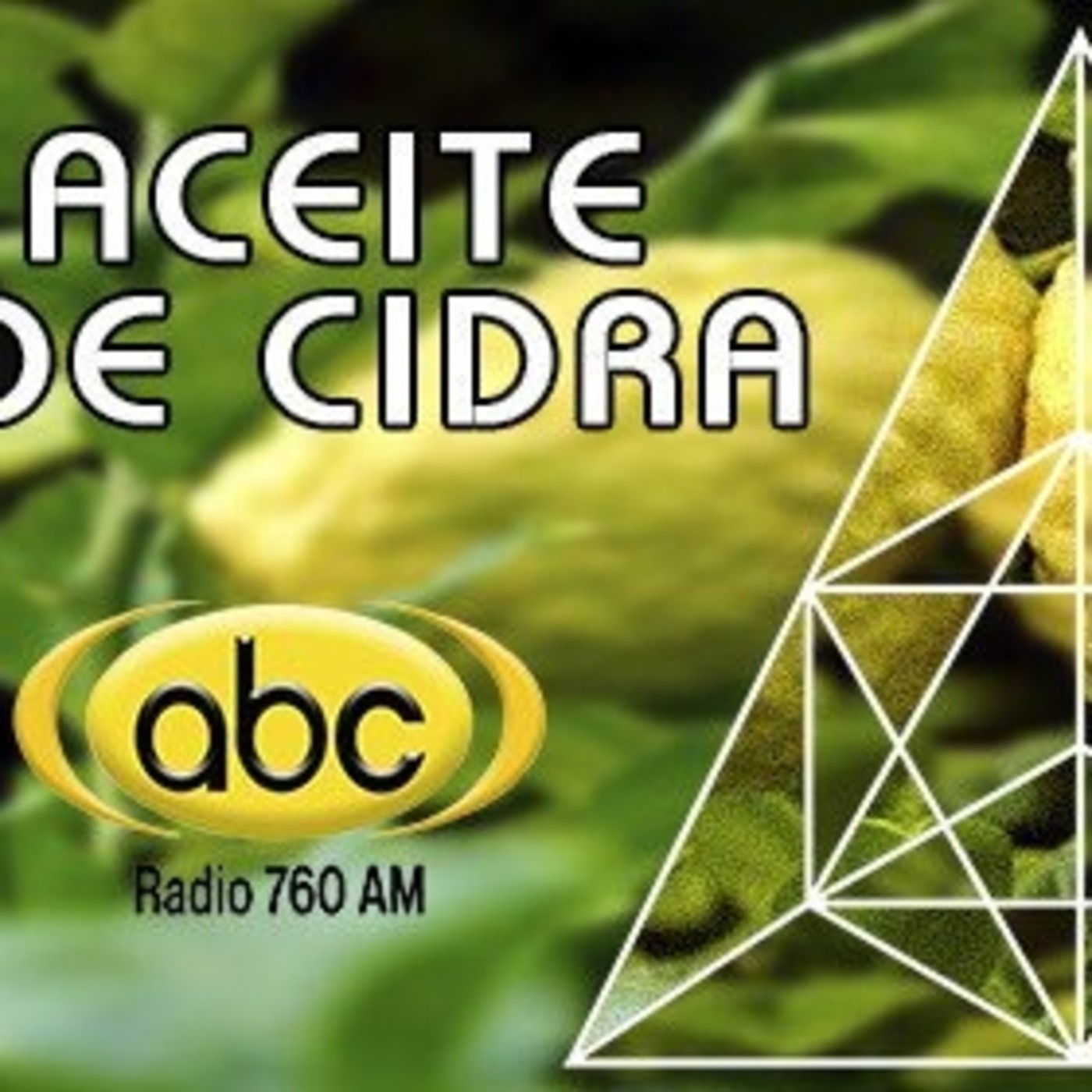 El Ángel de tu Salud - ACEITE MEDICINAL DE CIDRA episode artwork