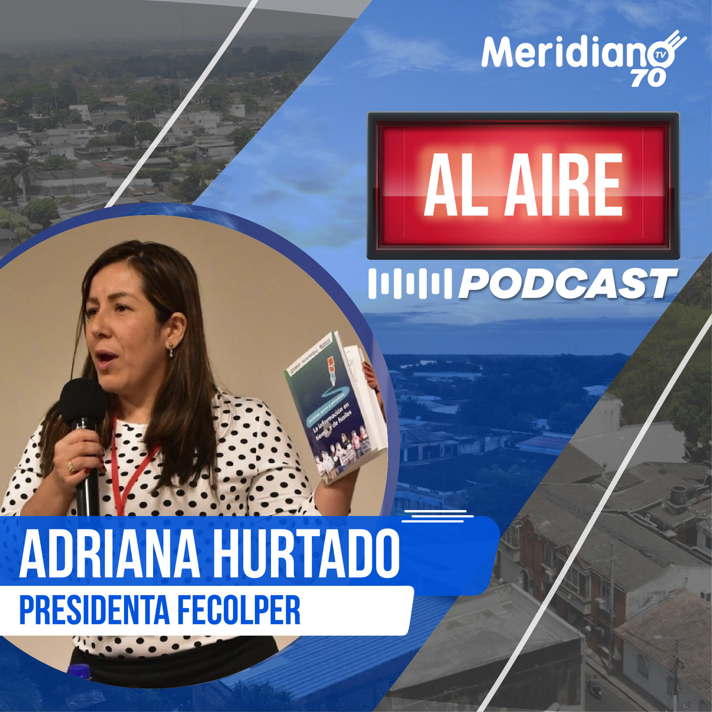 Adriana Hurtado detalla sobre la II cumbre mundial de periodismo episode artwork