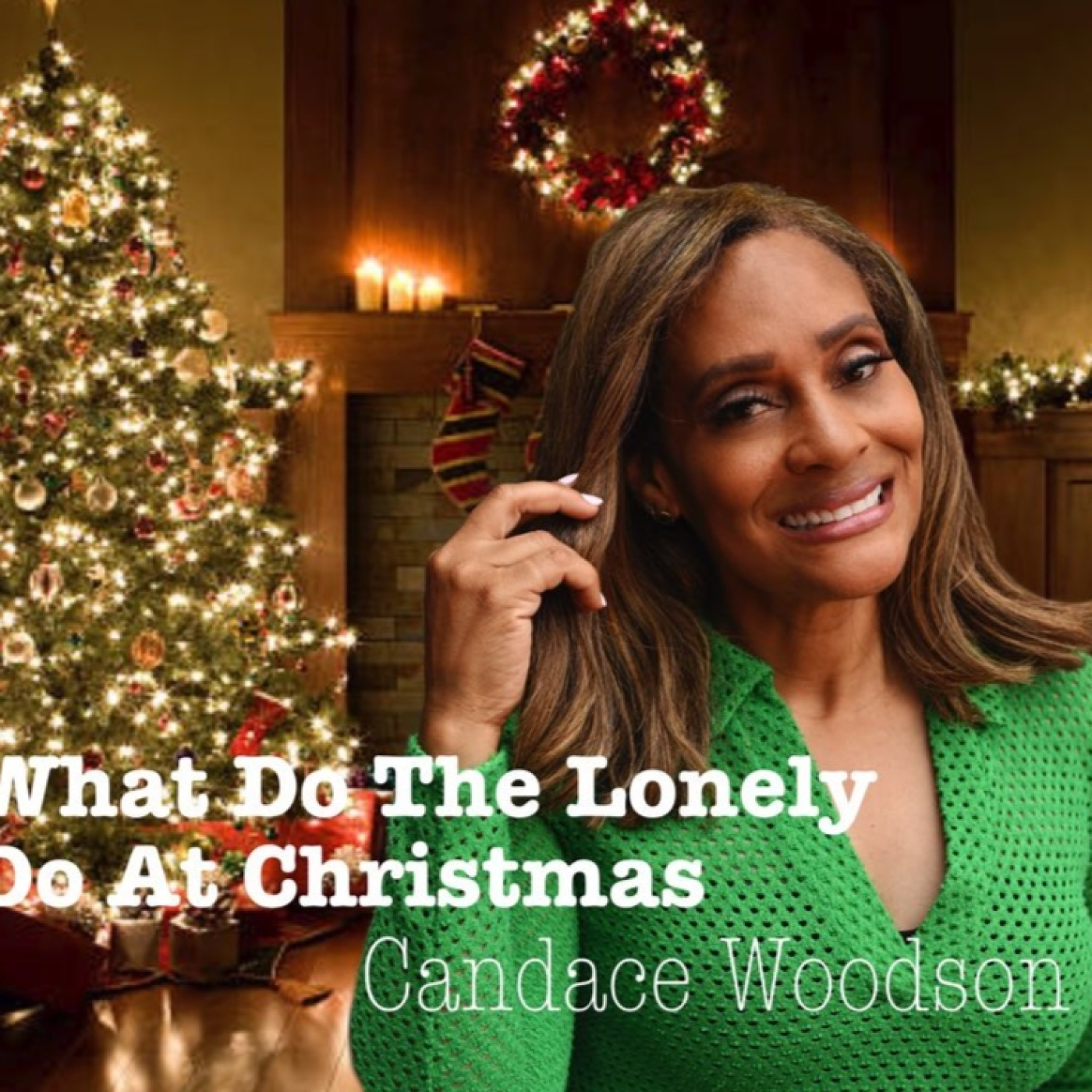 CANDANCE WOODSON - What Do Lonely Do At Christmas. episode artwork