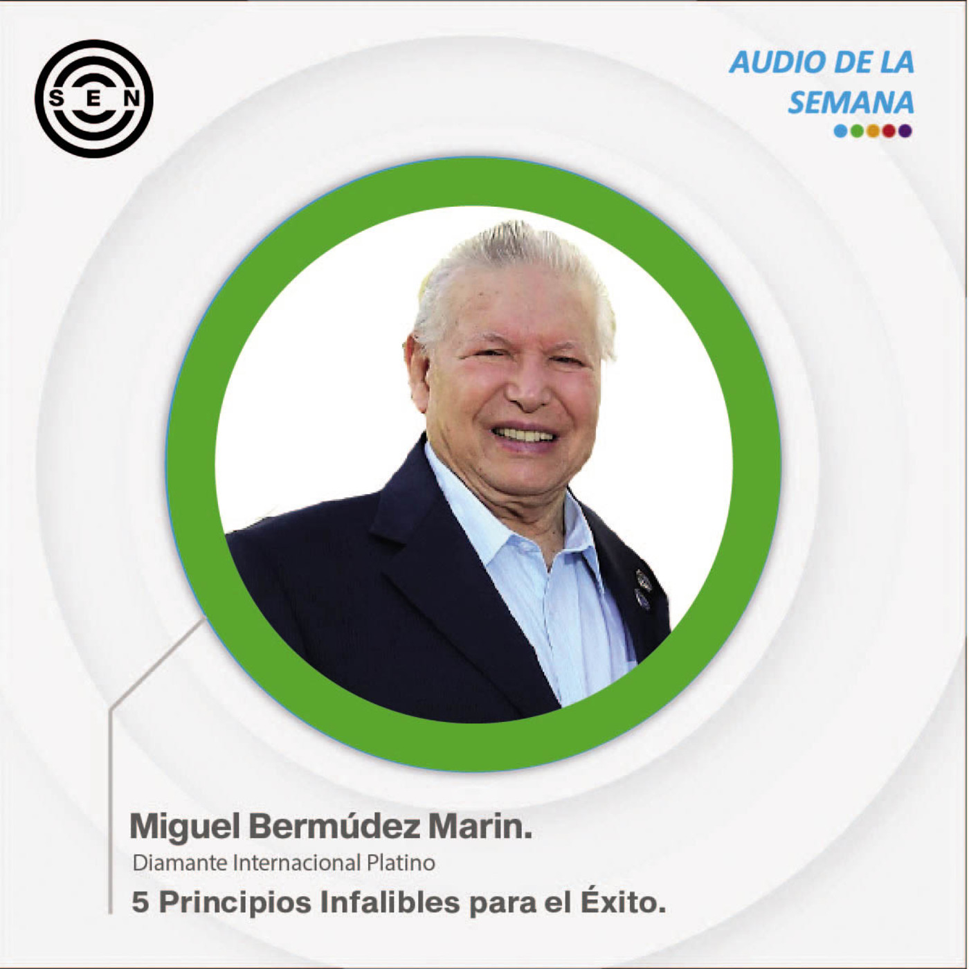 Audios de la Semana SEN Team