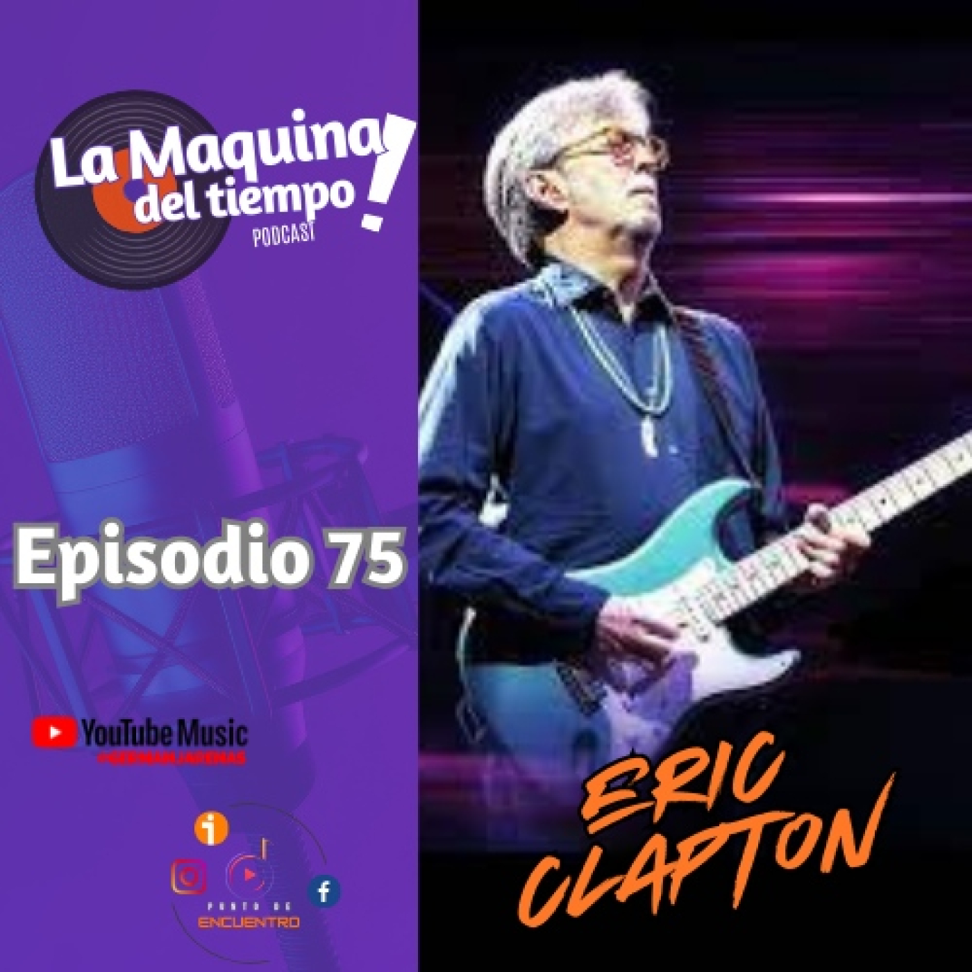 EPISODIO 75 LMDT ERIC CLAPTON episode artwork