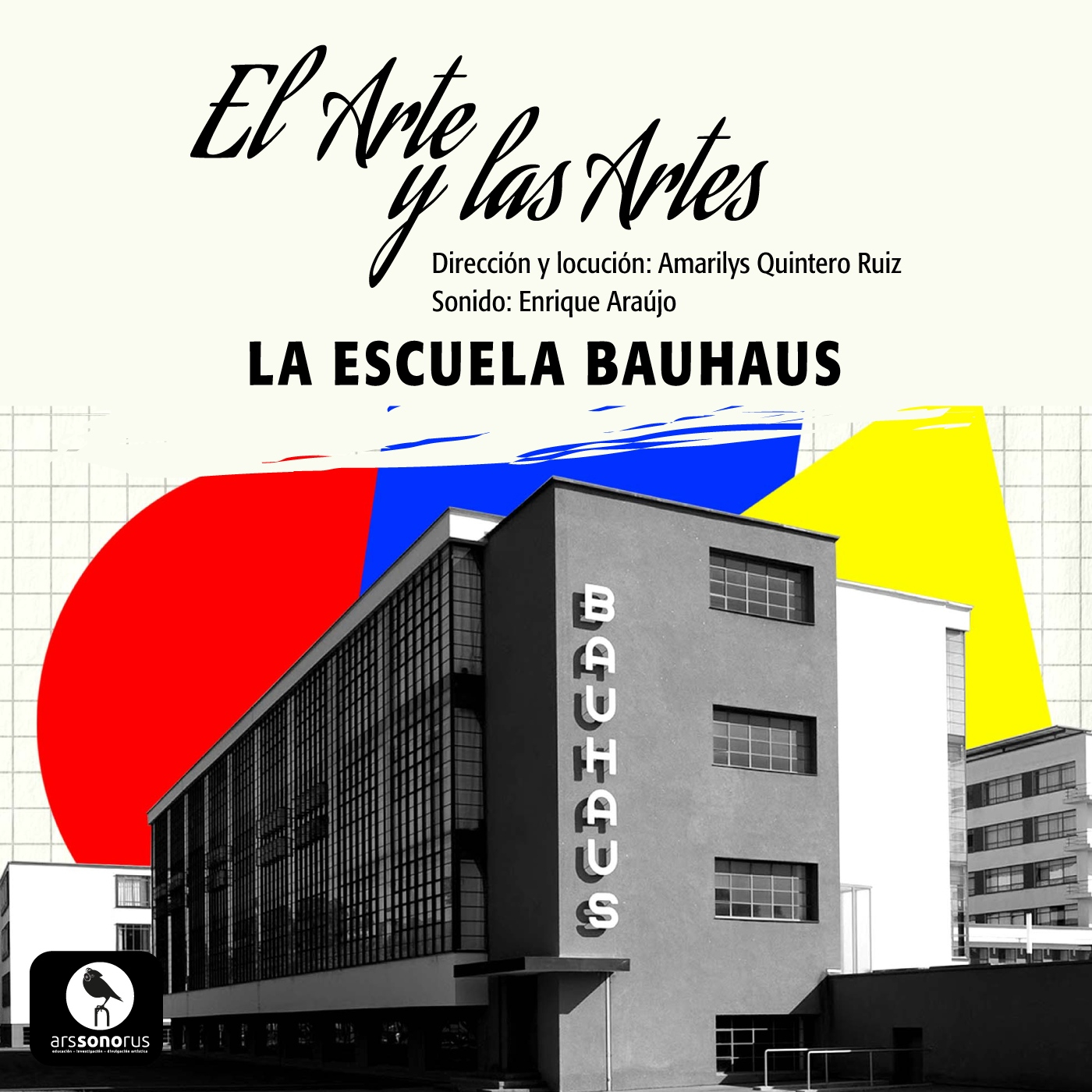 La Escuela Bauhaus | Ars Sonorus