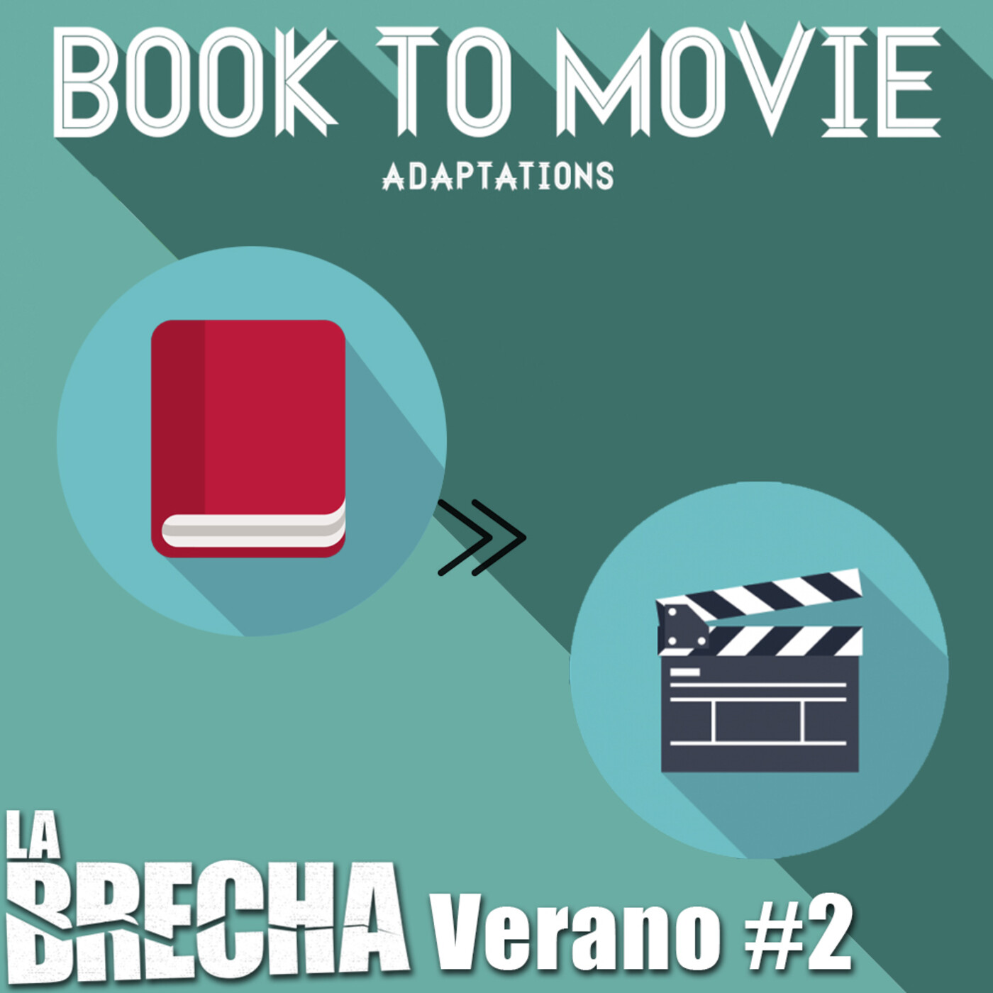 La Brecha Verano 02: Mesa redonda y debate sobre adaptaciones literarias al cine y televisión
