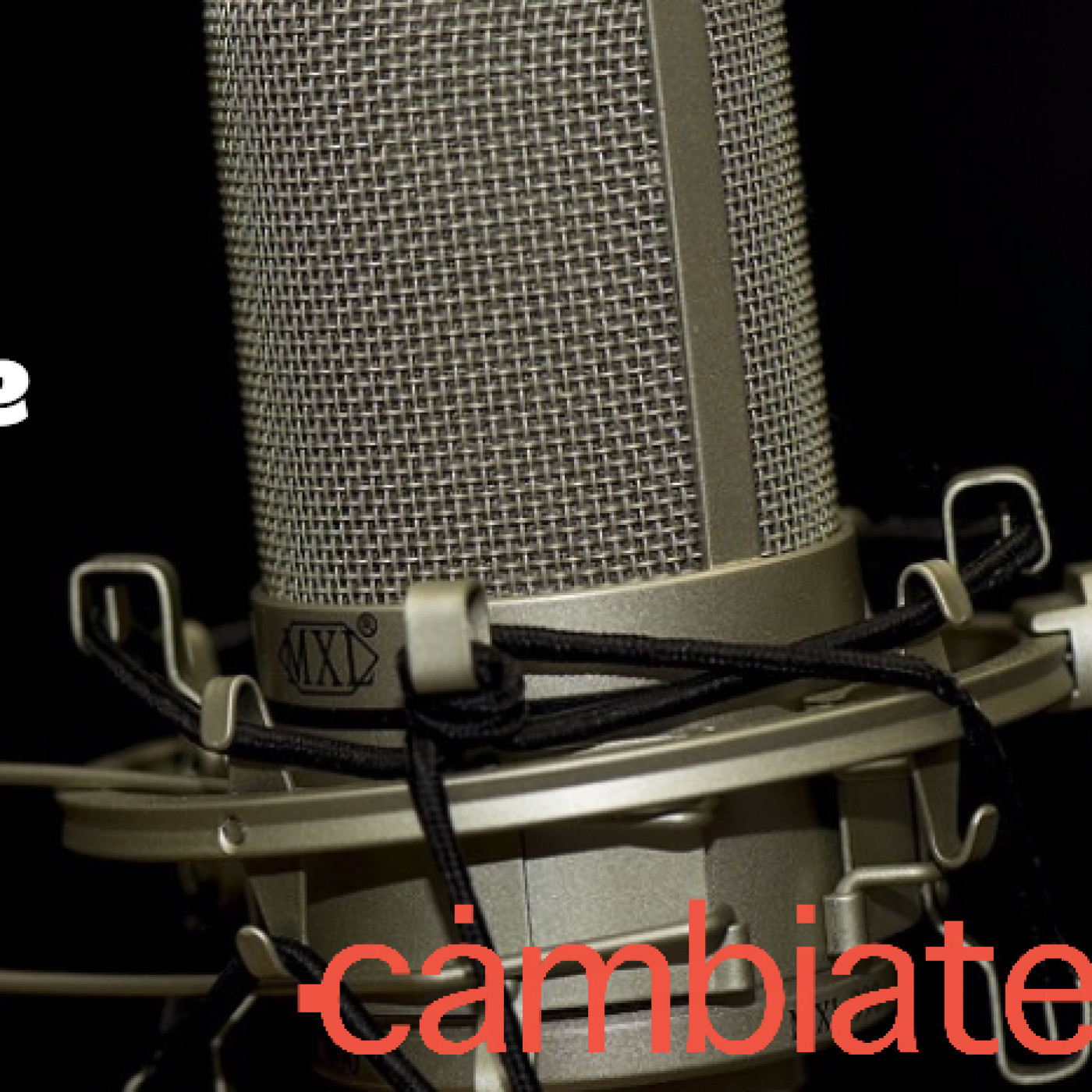 Podcast Cámbiate