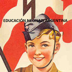 Educación Neonazi Argentina