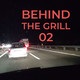 Behind The Grill 02