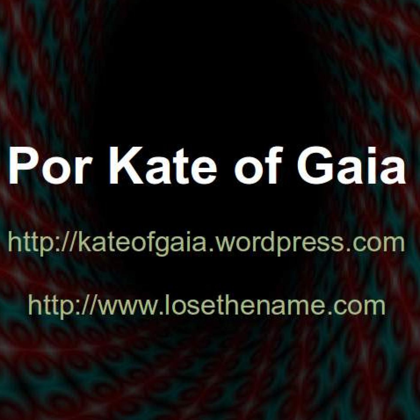 Kate Of Gaia