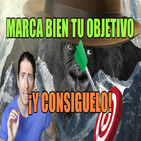Cómo plantearse objetivos correctamente. 10 Reglas.