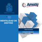 MENTALIDAD DE DESTINO - Rafael Hernández