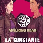 La Constante 2x25 Invasión Zombie - Huelga dobladores, con David Robles - The Walking Dead 7x14 - La diarrea de Daryl