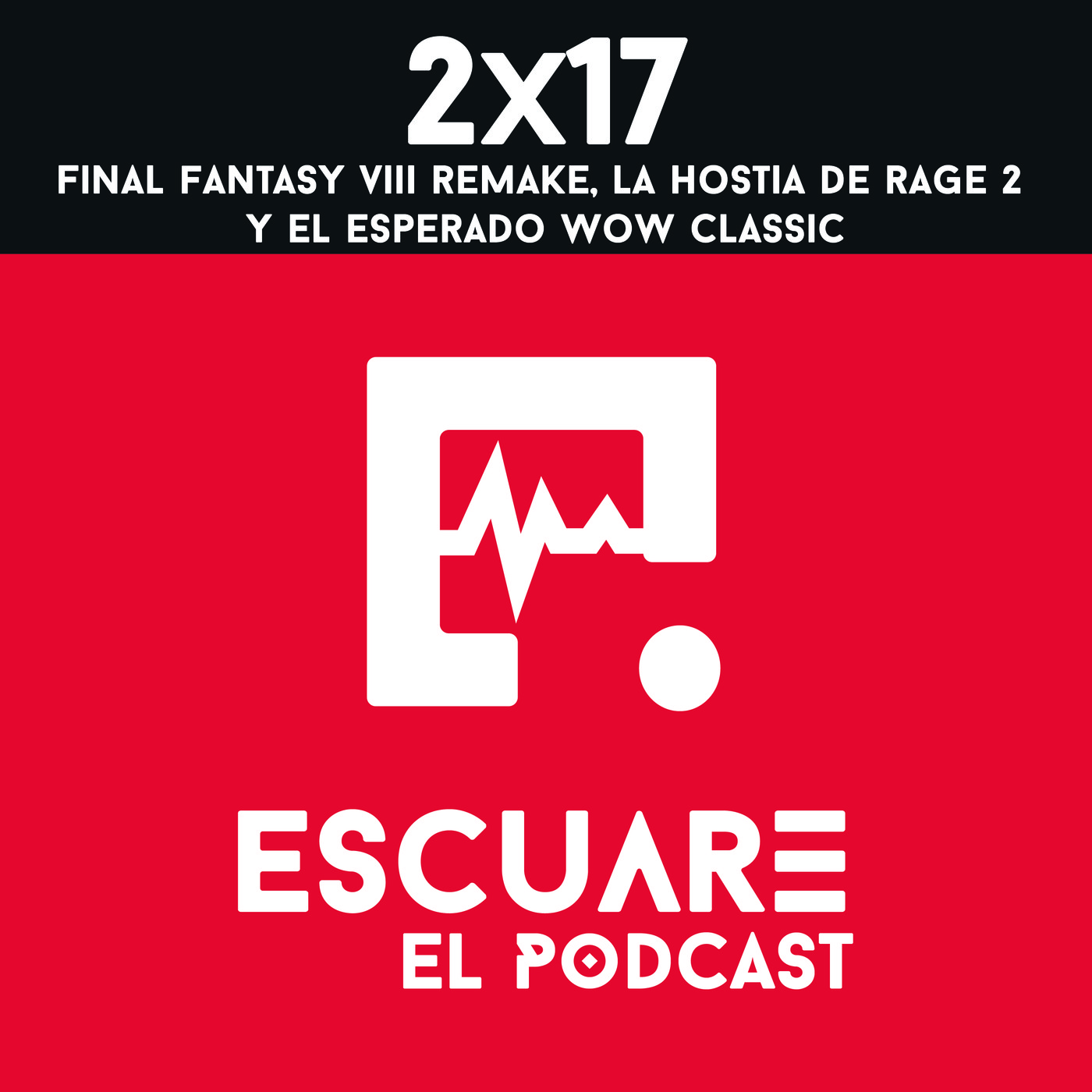 Escuare El Podcast
