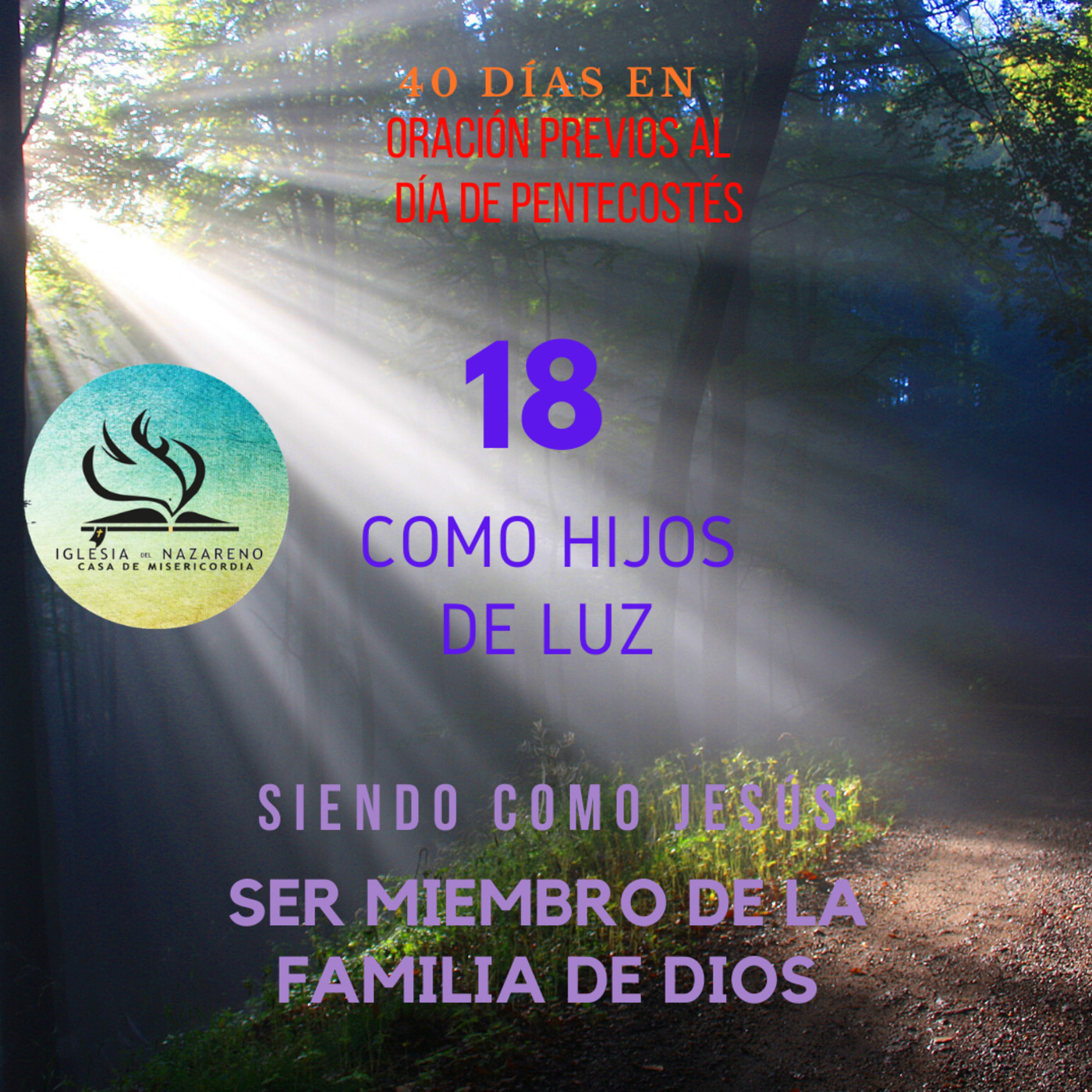 Cuarenta Días Previos al Pentecostés