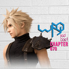 WFG Podcast #070 Nioh Pulstar Resident Fantasy Remake