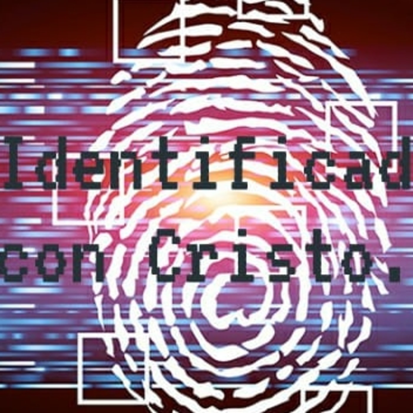 Identificados con Cristo 6 Justificados - Pastor Kenneth Solá episode artwork