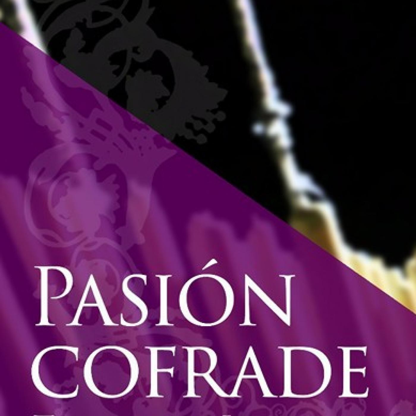 Pasión Cofrade