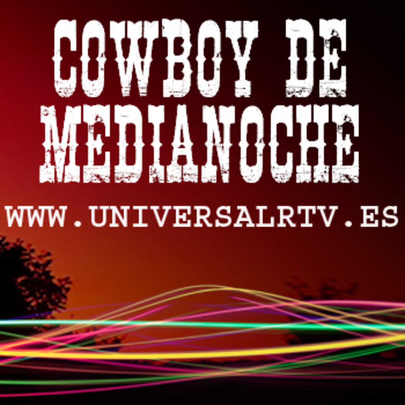 EL COWBOY DE MEDIANOCHE EN CADENA UNIVERSAL RADIO