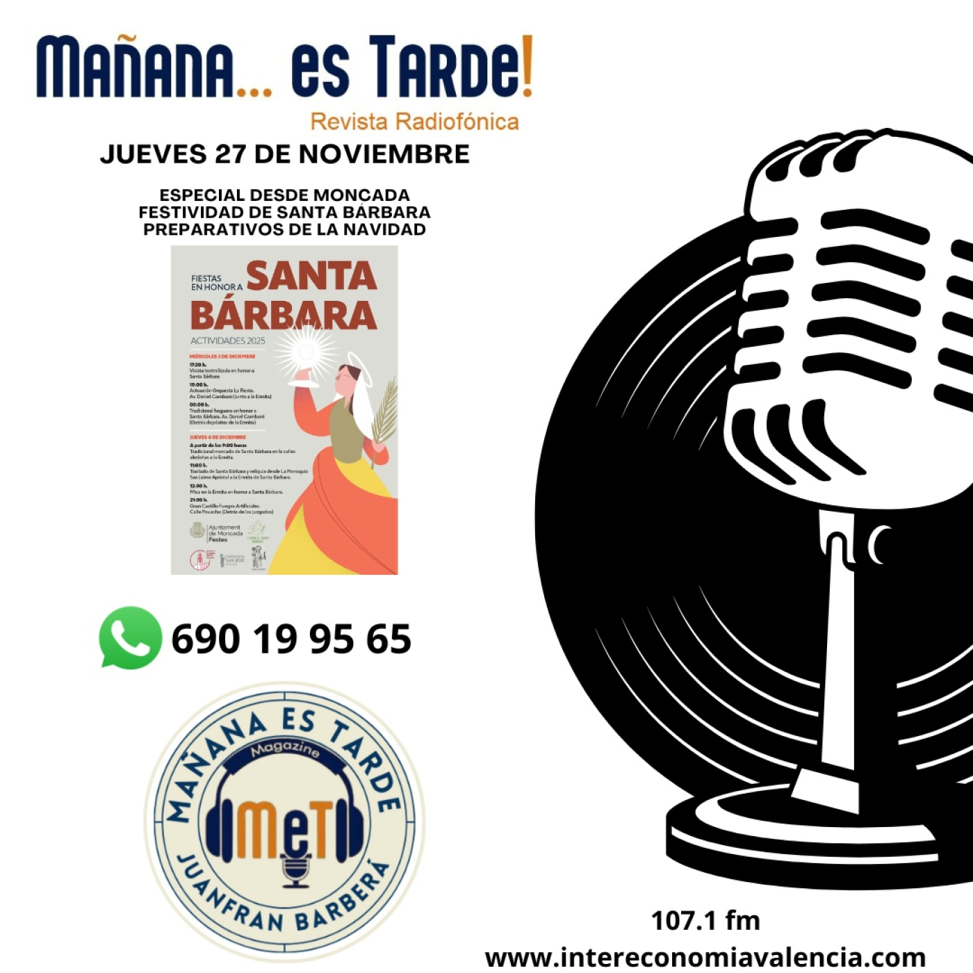 MAÑANA ES TARDE!!! MET 27 DE NOVIMBRE DE 2025 ESPECIAL DESDE MONCADA - FESTIVIDAD DE SANTA BÁRBARA - episode artwork