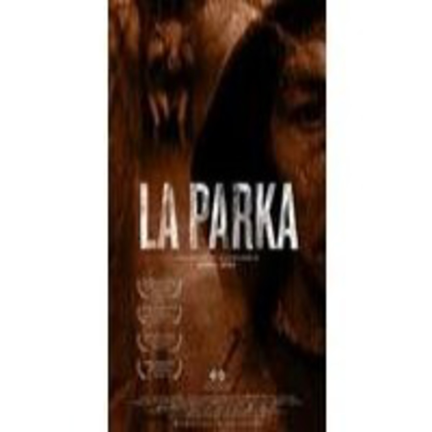 La Parka (Cortometraje) – 2013 – Gabriel Serra Arguello – DOCUMENTAMADRID 2014 episode artwork