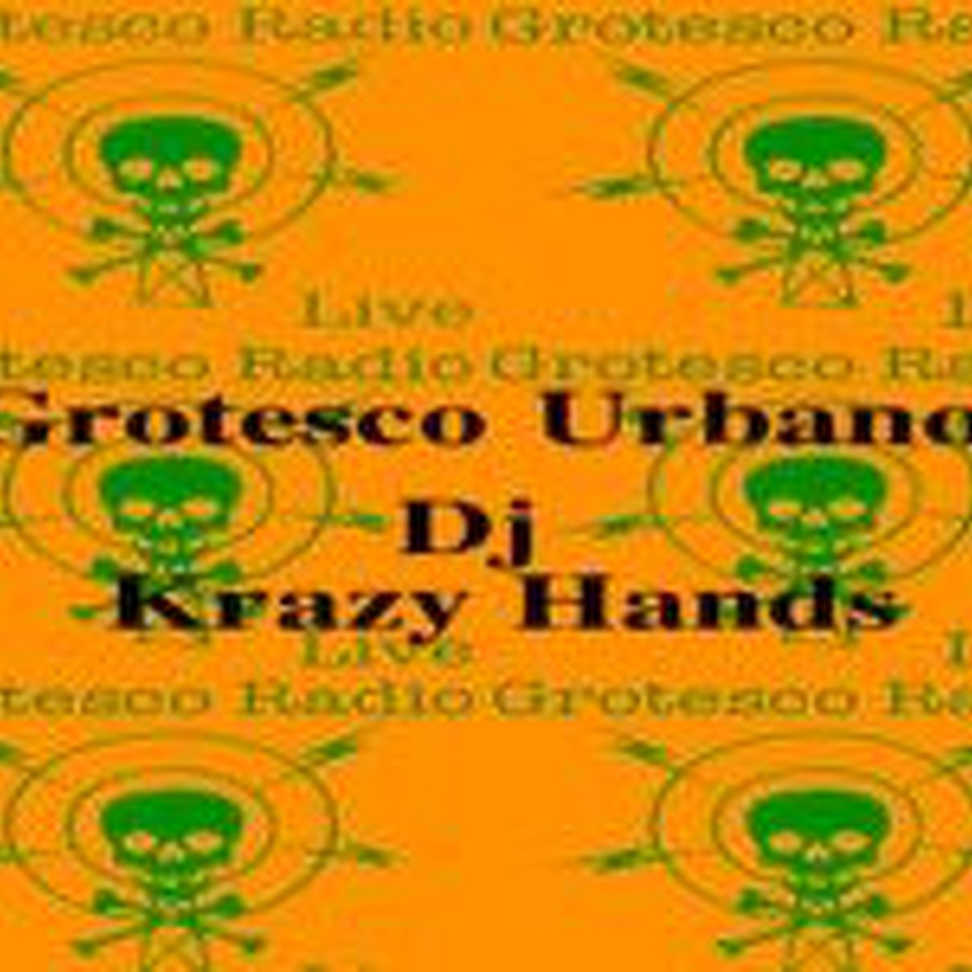 Grotesco Radio. T2 P17 Krazy Hands Grotesco Urbano episode artwork