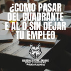 Pasa del cuadrante E al D sin dejar tu empleo