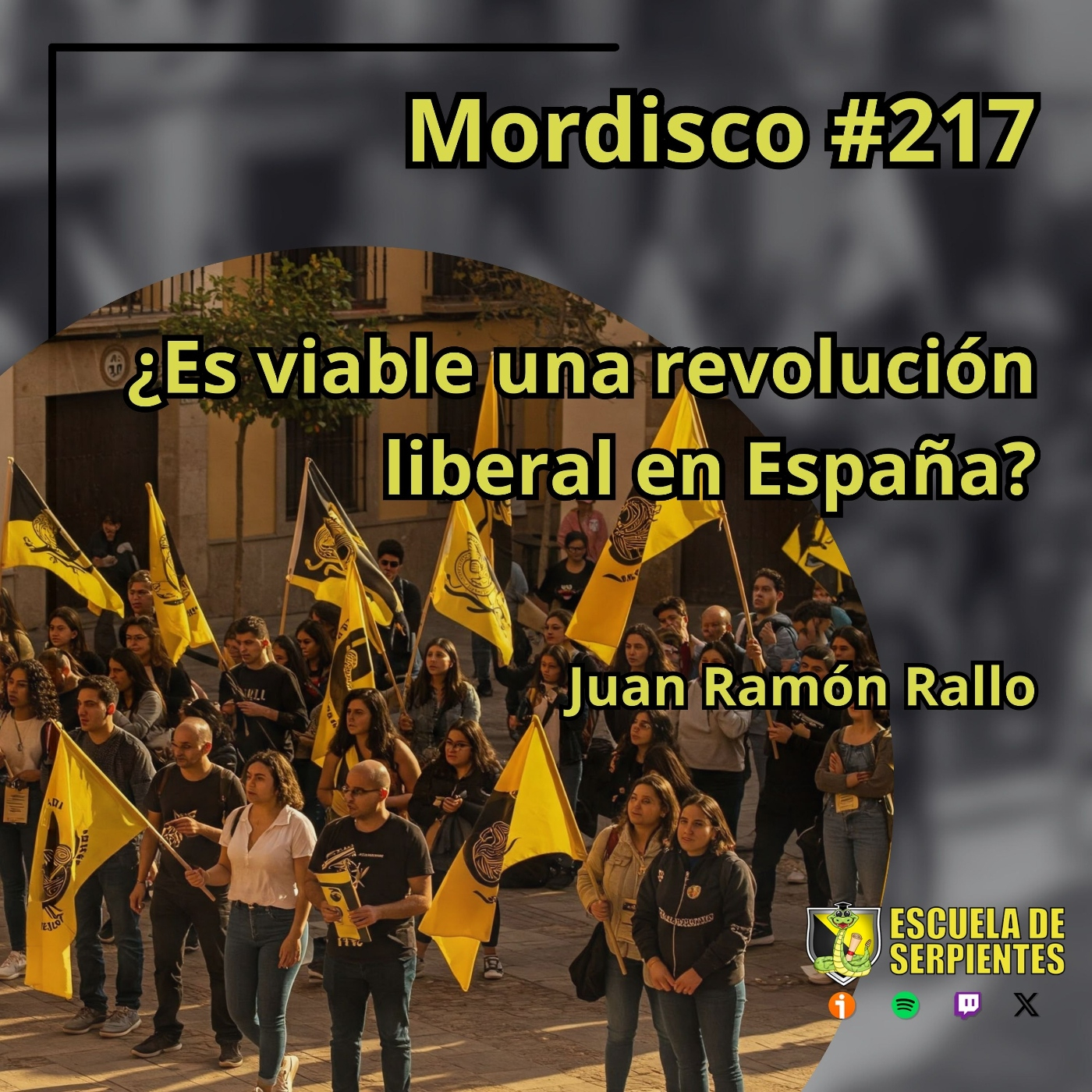 Mordisco 217: ¿Es viable una revolución liberal en España? - Juan R Rallo
