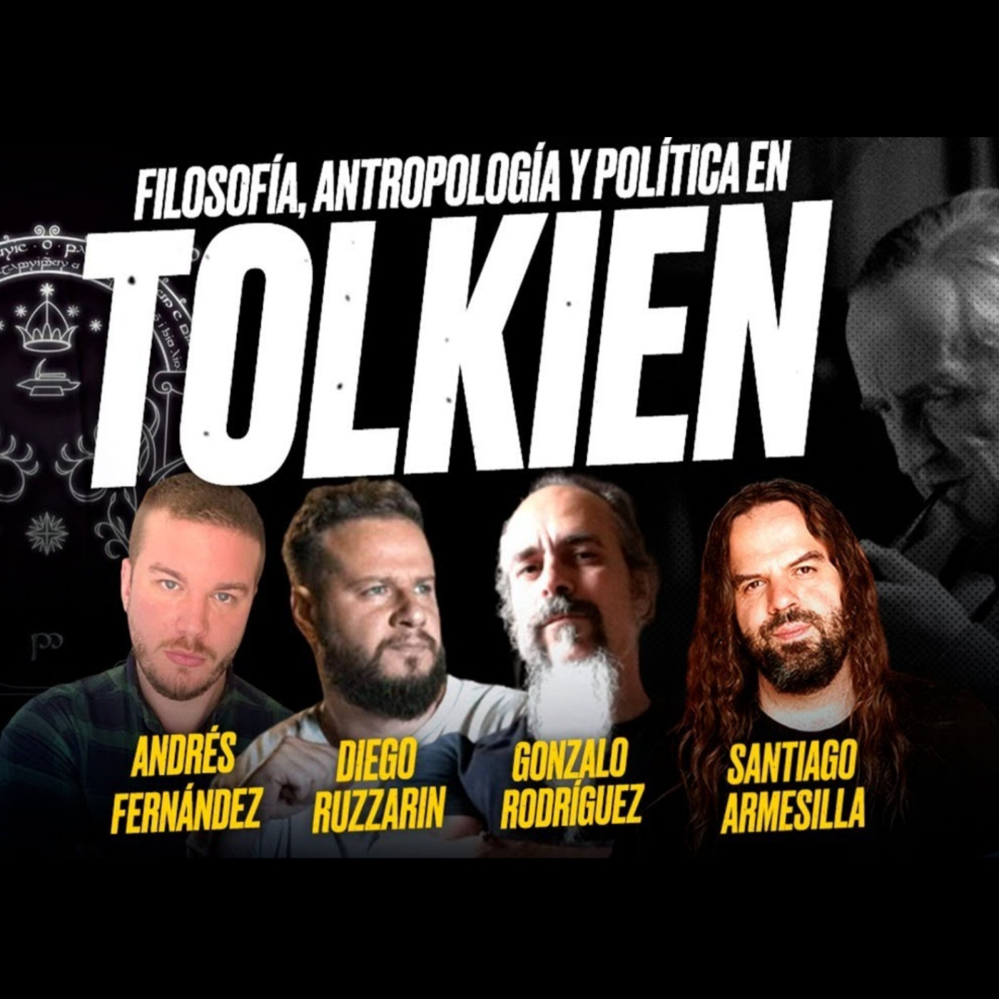 TOLKIEN: Más que literatura - [Diego RUZZARIN, Gonzalo RODRIGUEZ, Andrés FERNÁNDEZ y ARMESILLA]