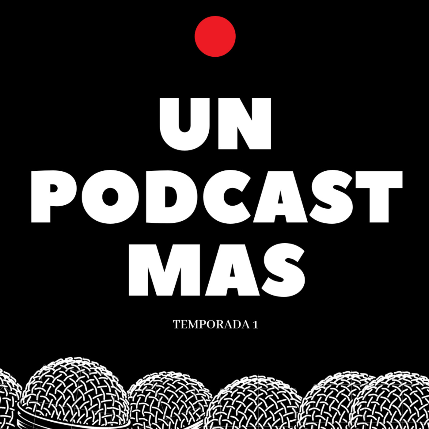 Un Podcast Más