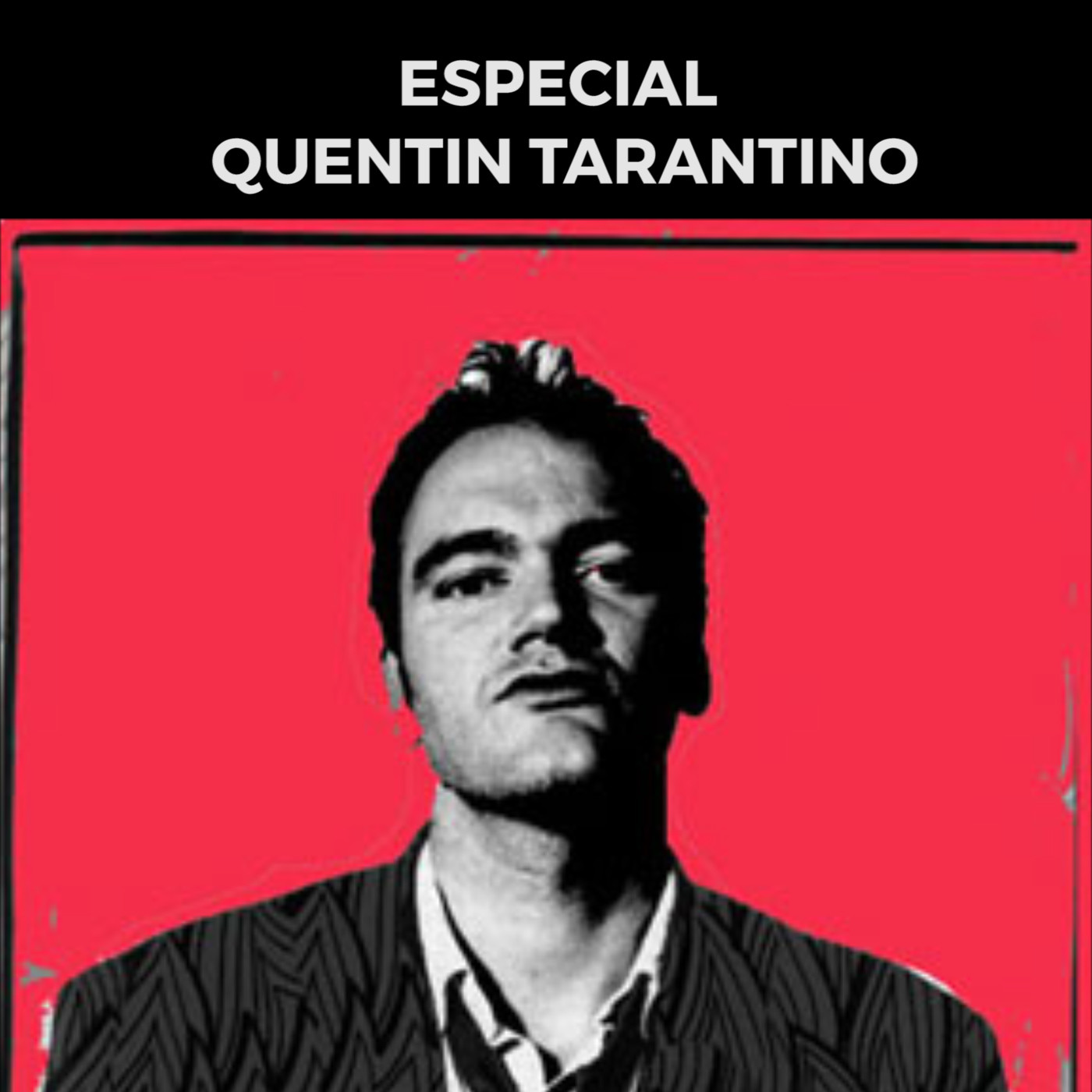 RC (5x02) | Especial Quentin Tarantino (Estreno Érase una vez en Hollywood) episode artwork