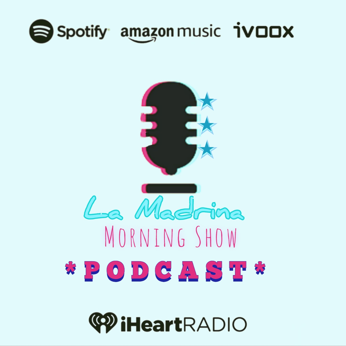 La Madrina Morning Show «PODCAST»