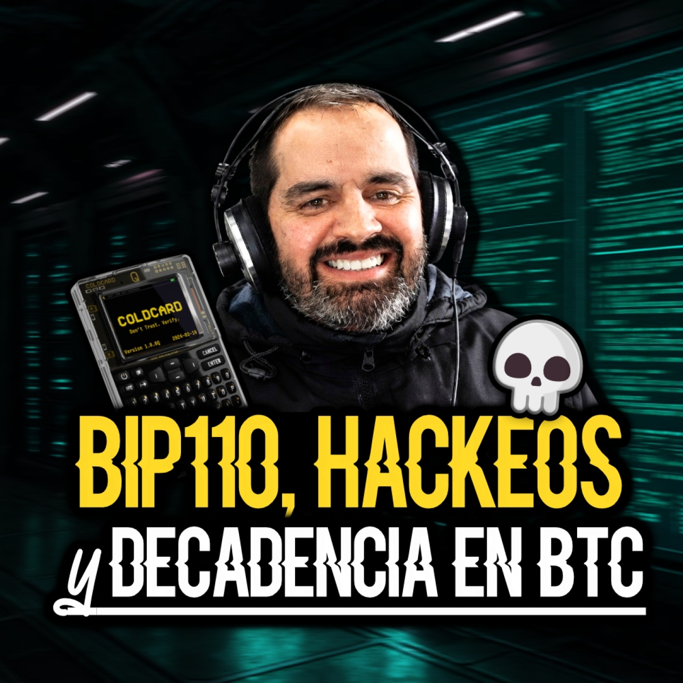 BIP-110, HACKEOS y FUGA de CEREBROS: CUANDO el MAXIMALISMO se ESTRELLA | EPISODIO 303
