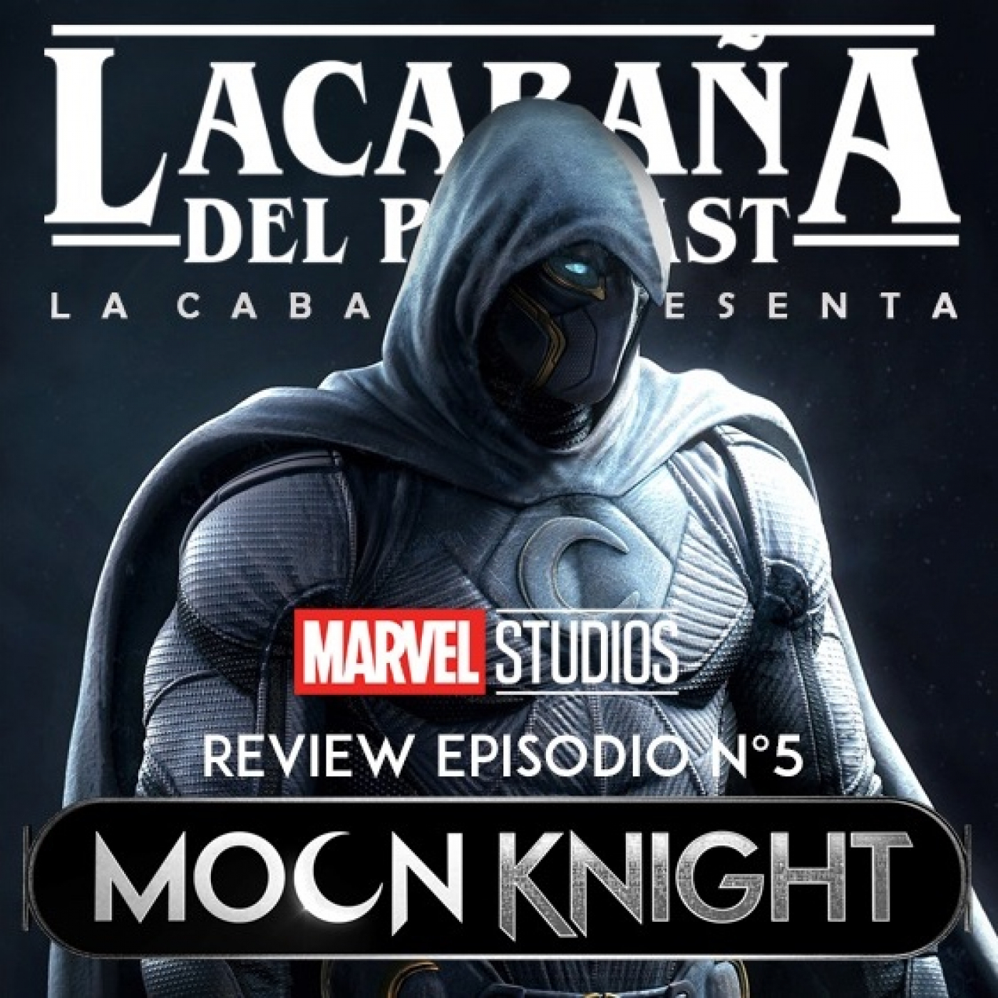 Caballero Luna Capitulo 5, Especiales de La Cabaña episode artwork