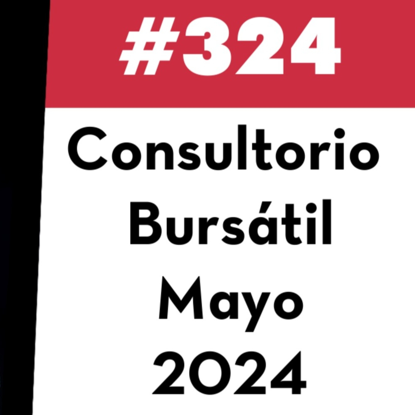 324. Consultorio Bursátil - Mayo 2024