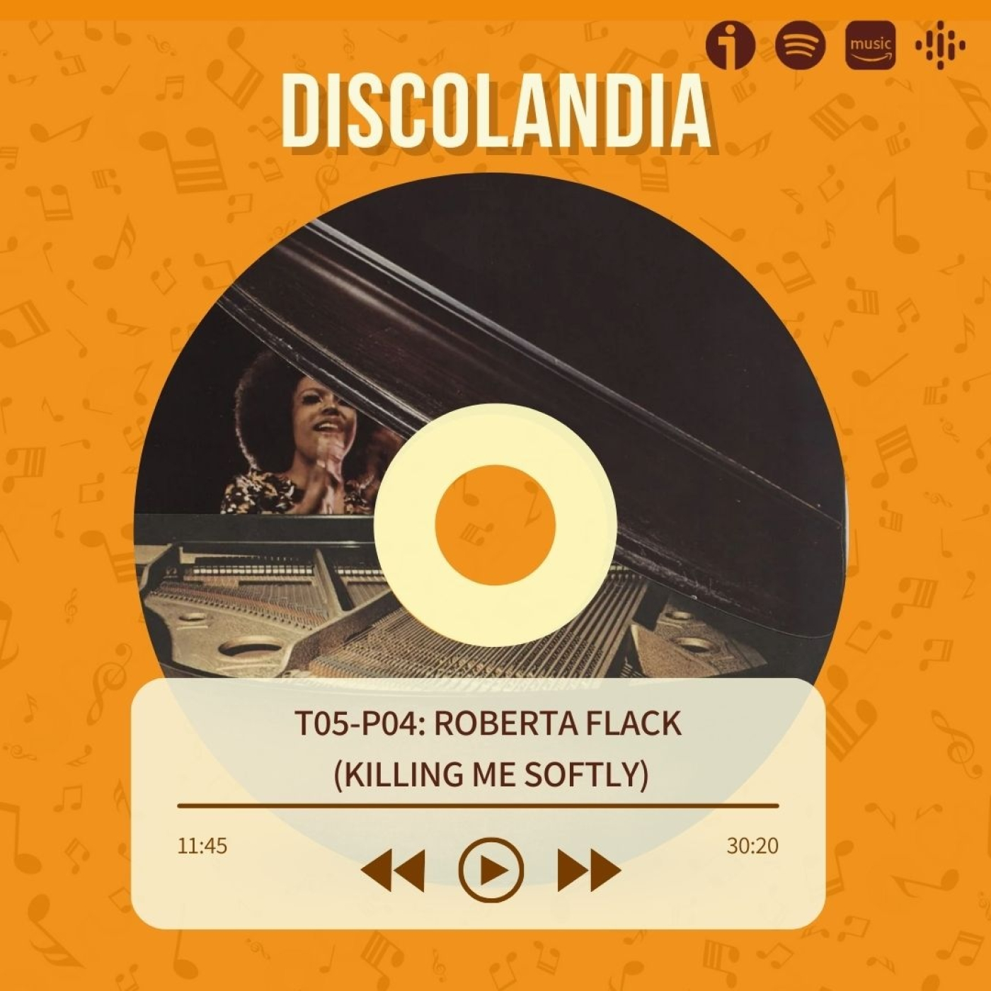 Discolandia - Roberta Flack (Killing Me Softly) T05 - P04 episode artwork