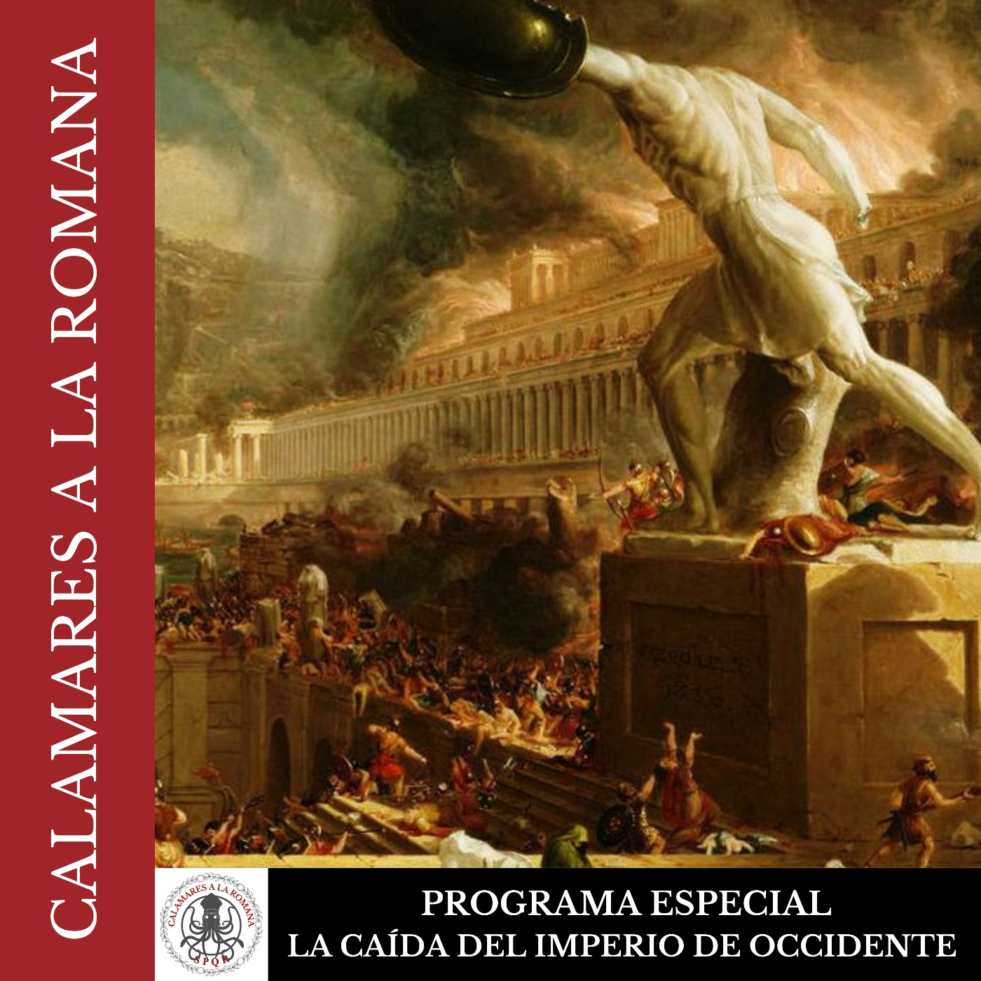 Programa Especial: La caída del Imperio romano de occidente, con José Soto Chica