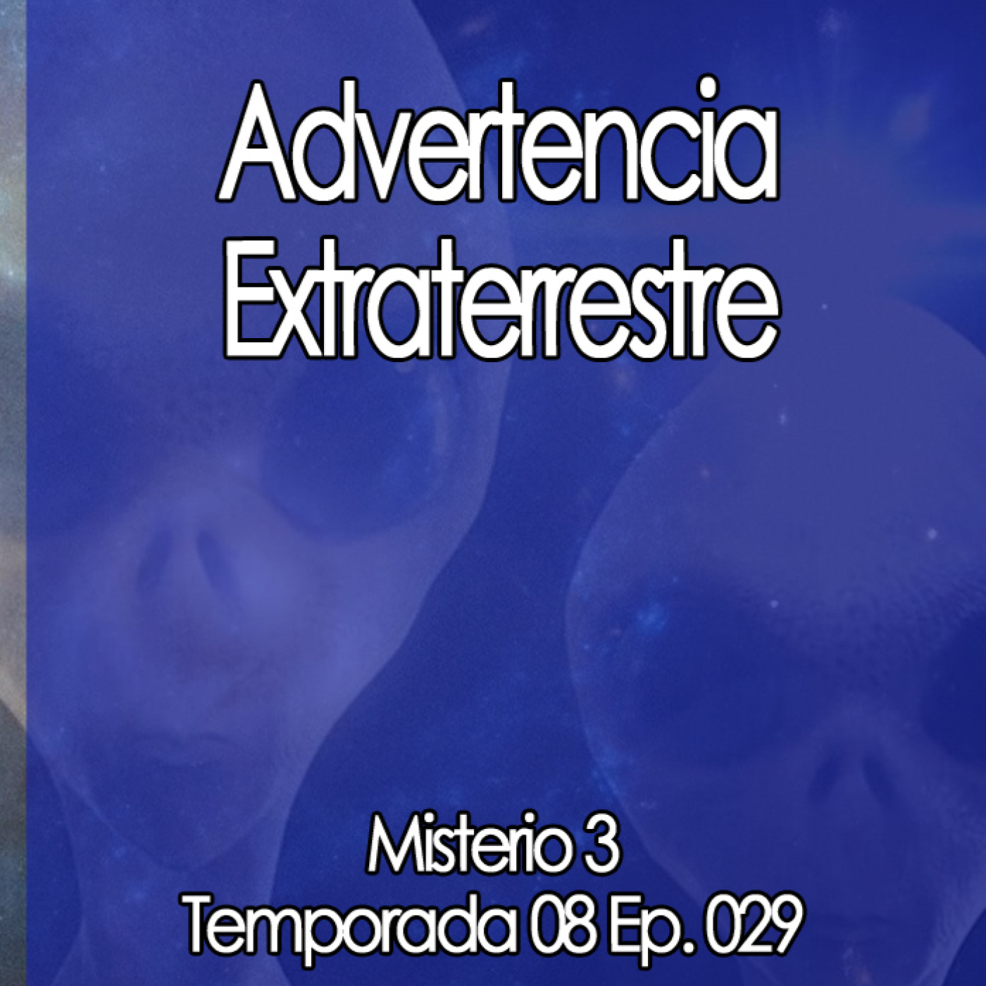 Misterio3 Advertencia Extraterrestre episode artwork