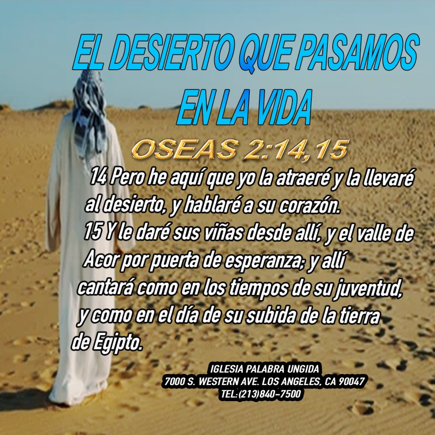El desierto que pasamos en la vida/Edgar Calderon/Palabra Ungida episode artwork
